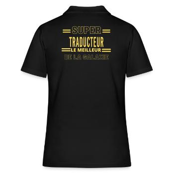 Meilleur de la galaxie TRADUCTEUR - Polo Femme - noir - Dos - Ailine (174cm)