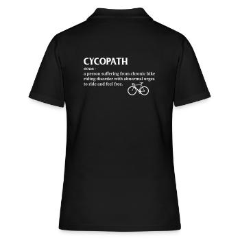Cycopath shirt funny bicycle cyclist humor - Frauen Polo Shirt - Schwarz - Hinten - Ailine (174cm)