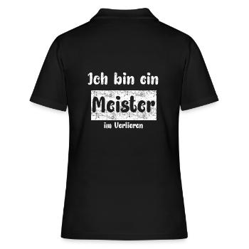 Meister im Verlieren - Frauen Polo Shirt - Schwarz - Hinten - Ailine (174cm)
