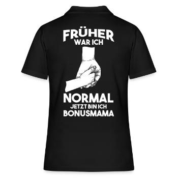 Früher war ich normal jetzt bin ich Bonusmama - Frauen Polo Shirt - Schwarz - Hinten - Ailine (174cm)