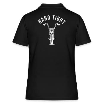 Hang tight motorcycle ape hanger - Frauen Polo Shirt - Schwarz - Hinten - Ailine (174cm)