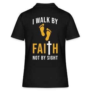 Walk by Faith not by Sight - Women's Polo Shirt - black - Back - Ailine (174cm)