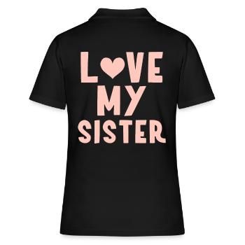 Ich meine Schwester - Frauen Polo Shirt - Schwarz - Hinten - Ailine (174cm)