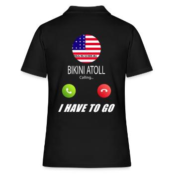Bikini Atoll ruft an Lusiger Flaggen Spruch - Frauen Polo Shirt - Schwarz - Hinten - Ailine (174cm)