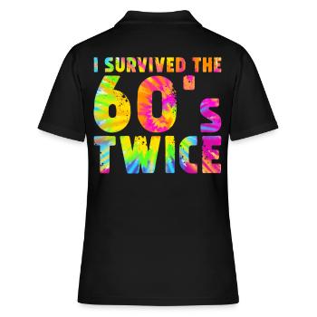 i survived the 60s twice - Frauen Polo Shirt - Schwarz - Hinten - Ailine (174cm)