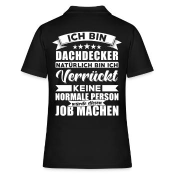 Dachdecker Sprüche Dachdecker - Frauen Polo Shirt - Schwarz - Hinten - Ailine (174cm)