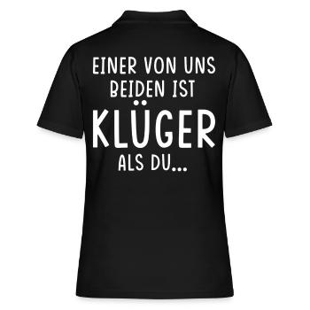 Einer von uns beiden ist klüger als du - Frauen Polo Shirt - Schwarz - Hinten - Ailine (174cm)
