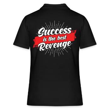 Success is the best revenge - Women's Polo Shirt - black - Back - Ailine (174cm)