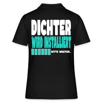 Dichter wird installiert - Frauen Polo Shirt - Schwarz - Hinten - Ailine (174cm)