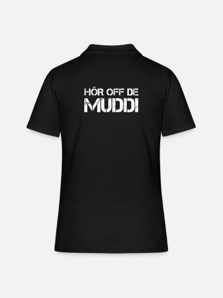Listen to the Muddi - Funny Saxon saying - Women's Polo Shirt - black