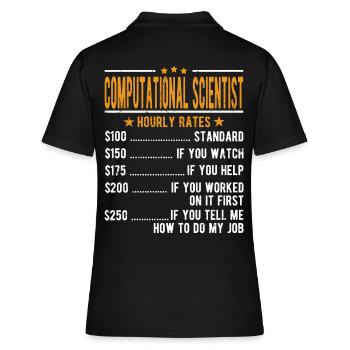 Computer scientist Hourly wage - Women's Polo Shirt - black - Back - Ailine (174cm)