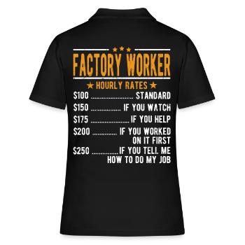 Fabrik Arbeiter Stundenlohn - Frauen Polo Shirt - Schwarz - Hinten - Ailine (174cm)