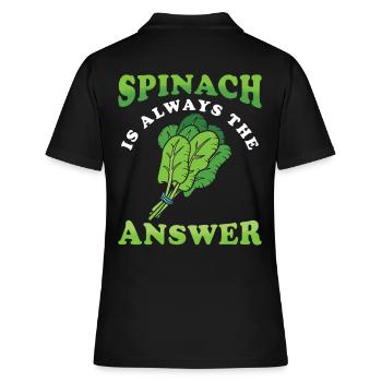 Spinat Ist Immer Die Antwort Spinat Spruch - Frauen Polo Shirt - Schwarz - Hinten - Ailine (174cm)