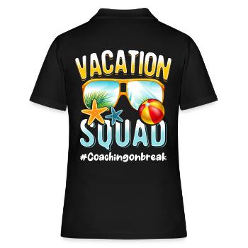 Coaching Vacation Squad #Coachingonbreak - Frauen Polo Shirt - Schwarz - Hinten - Ailine (174cm)