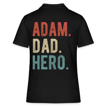 Adam Dad Hero - Women's Polo Shirt - black - Back - Ailine (174cm)