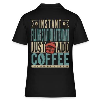 Le préposé à la station-service instantanée ajoute simplement du café - Polo Femme - noir - Dos - Ailine (174cm)