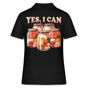 Yes, I Can - Begrüßen Sie das Einkochen und Konservieren zu Hause - Frauen Polo Shirt - Schwarz - Hinten - Ailine (174cm)