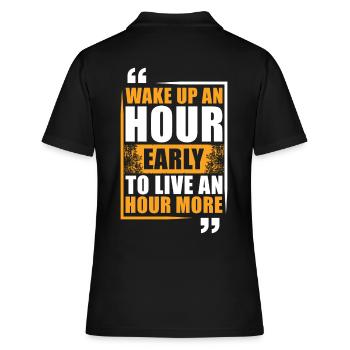 Motivation Getting Up Early Success Saying - Women's Polo Shirt - black - Back - Ailine (174cm)
