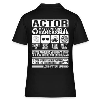 Acteur Sarcasme drôle Cadeau Acteur - Polo Femme - noir - Dos - Ailine (174cm)