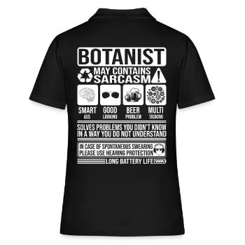 Botaniker Sarkasmus lustig Geschenk Botaniker - Frauen Polo Shirt - Schwarz - Hinten - Ailine (174cm)