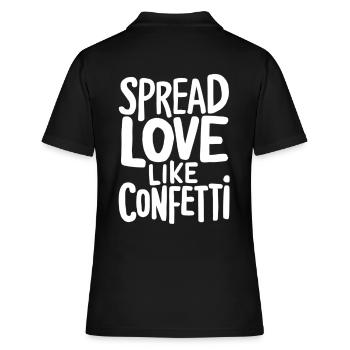 Spread Love Like Confetti Motiv - Frauen Polo Shirt - Schwarz - Hinten - Ailine (174cm)