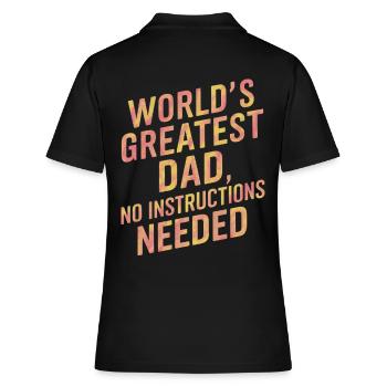 Worlds Greatest Dad Keine Anleitung Nötig - Frauen Polo Shirt - Schwarz - Hinten - Ailine (174cm)