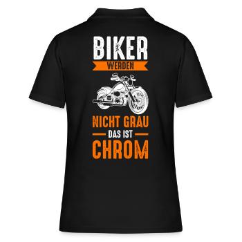 Biker Werden Nicht Grau Das Ist Chrom - Frauen Polo Shirt - Schwarz - Hinten - Ailine (174cm)