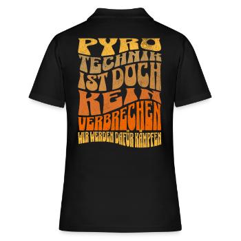 Pyrotechnik ist doch kein Verbrechen - Meme Spruch - Frauen Polo Shirt - Schwarz - Hinten - Ailine (174cm)