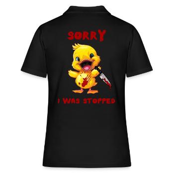 Duck with Knife - Entschuldigung, Wurde Gestoppt - Frauen Polo Shirt - Schwarz - Hinten - Ailine (174cm)