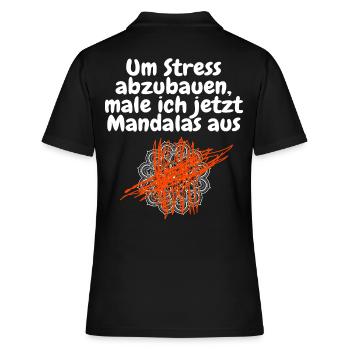 Um Stress abzubauen male ich jetzt Mandalas aus - Frauen Polo Shirt - Schwarz - Hinten - Ailine (174cm)