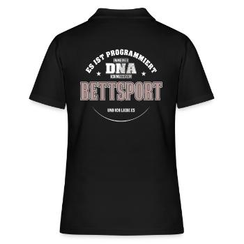 Es ist in meiner DNA ich muss zum BETTSPORT - Frauen Polo Shirt - Schwarz - Hinten - Ailine (174cm)