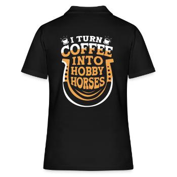 Hobby Horse Hobby Horsing Hobbyhorsing - Frauen Polo Shirt - Schwarz - Hinten - Ailine (174cm)