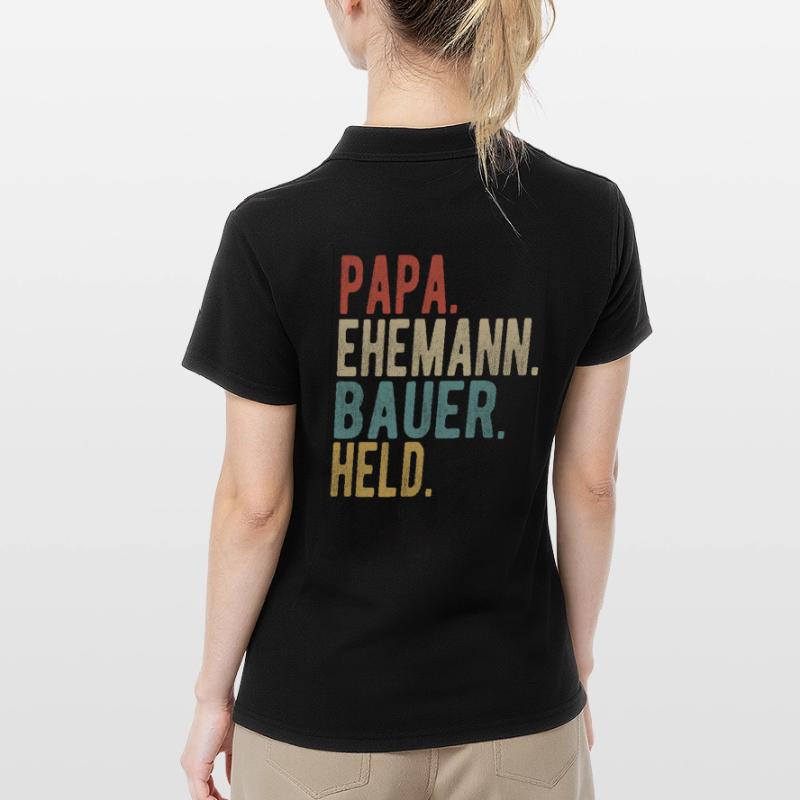Bauer Papa Ehemann Held Frauen Polo Shirt