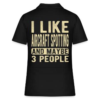 Aircraft spotting Saying - Women's Polo Shirt - black - Back - Ailine (174cm)