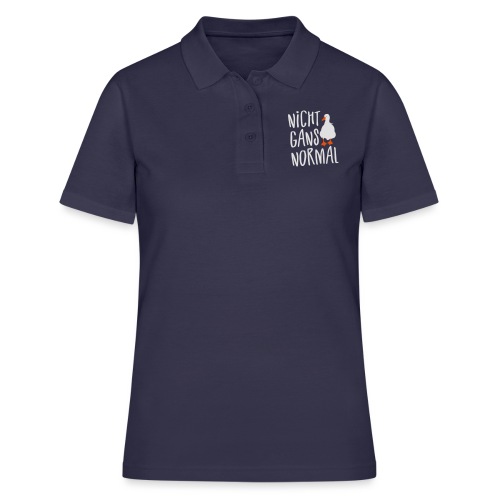 Coole Sprüche - Nicht normal Gans Wortspiel - Frauen Polo Shirt