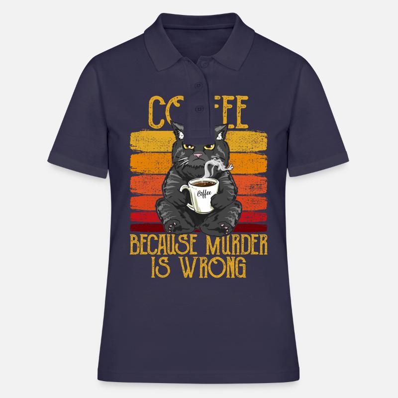 Coffee because Murder is wrong Kaffee Katze retro - Frauen Polo Shirt - Navy