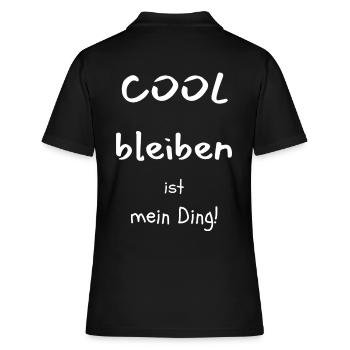 COOL BLEIBEN ist mein Ding - Frauen Polo Shirt - Schwarz - Hinten - Ailine (174cm)