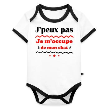 J'peux pas je m'occupe de mon chat, chaton, minou - Body Bébé bio contrasté manches courtes - blanc/noir  - Devant