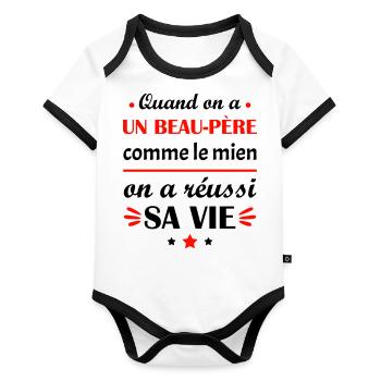 Quand on a un beau père, cadeau beau papa - Body Bébé bio contrasté manches courtes - blanc/noir  - Devant