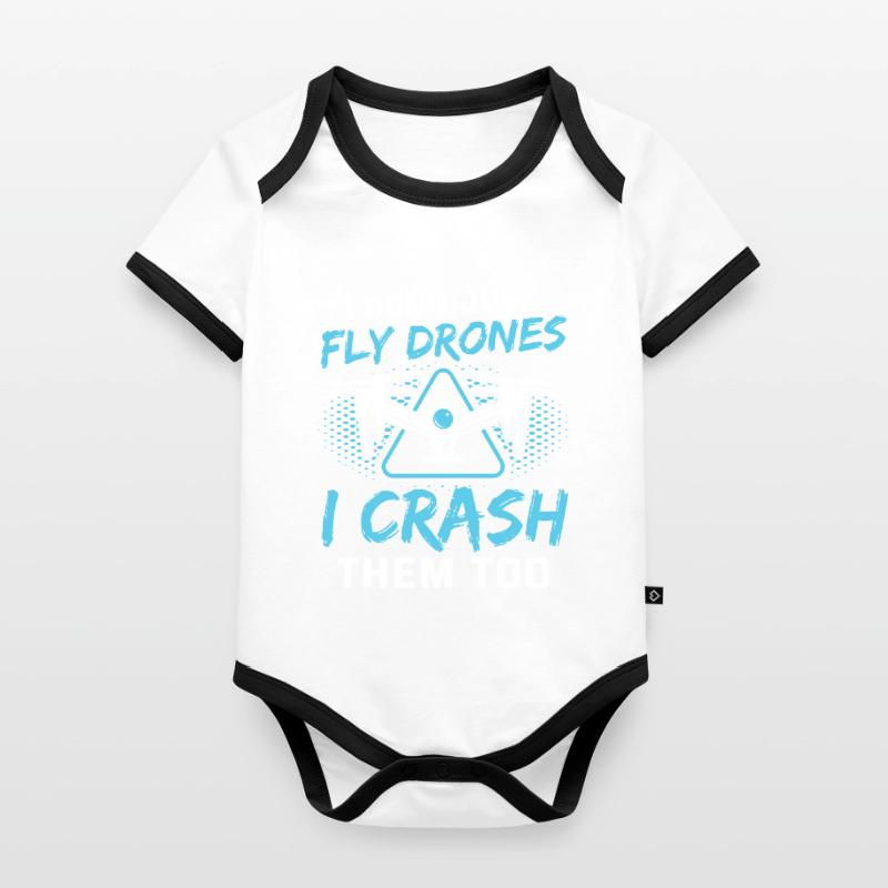 I Don’t Just Fly Drones Pilotes Drones Drones Drones drones drones Body Bébé bio contrasté manches courtes