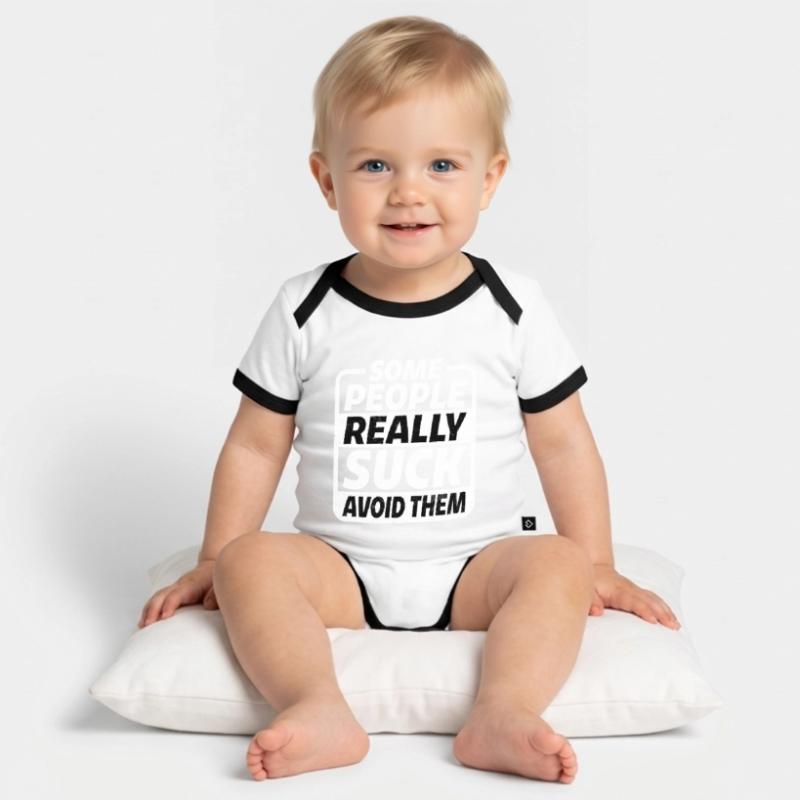 Some People Really Suck Avoid Them Organic Baby Contrasting Bodysuit