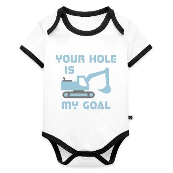 Your hole is my goal (crawler excavator) - Organic Baby Contrasting Bodysuit - white/black  - Front