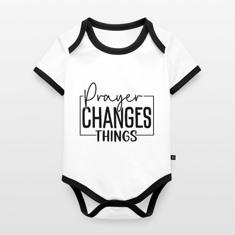 Prayer Changes Things Organic Baby Contrasting Bodysuit