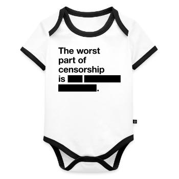 The worst thing about censorship is ... - Organic Baby Contrasting Bodysuit - white/black  - Front