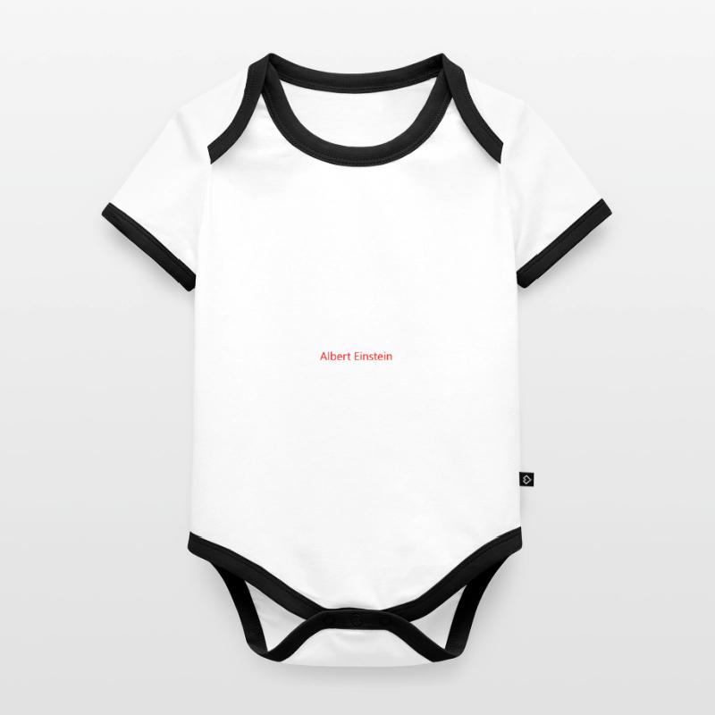 ALBERT E. CREATIVITY IS INTELLIGENCE HAVING FUN IN Organic Baby Contrasting Bodysuit