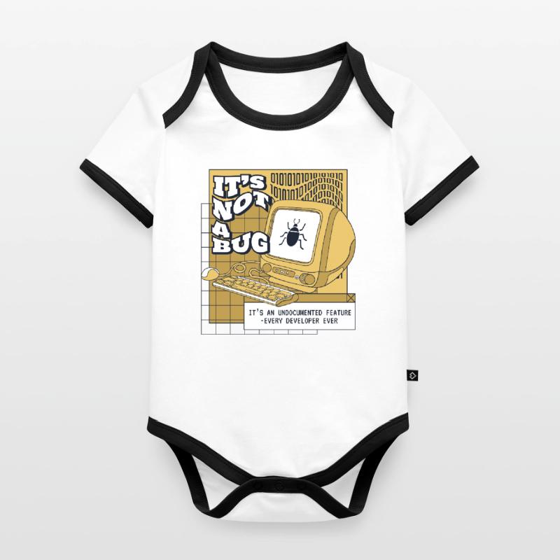 It's Not A Bug Undocumented Feature Developer Baby Bio-Kurzarm-Kontrastbody