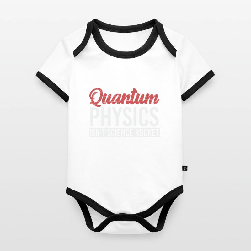 Quantum Physics - Physics - Science Organic Baby Contrasting Bodysuit