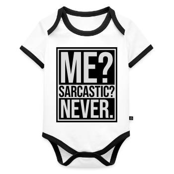 me sarcastic never quote - Organic Baby Contrasting Bodysuit - white/black  - Front