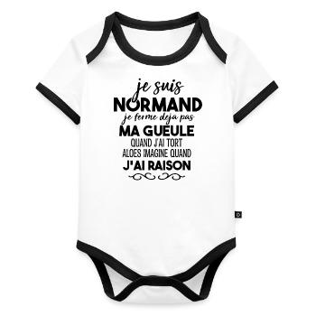 Je Suis Normand Je Ferme Déjà Pas Ma Gueule Humour - Body Bébé bio contrasté manches courtes - blanc/noir  - Devant