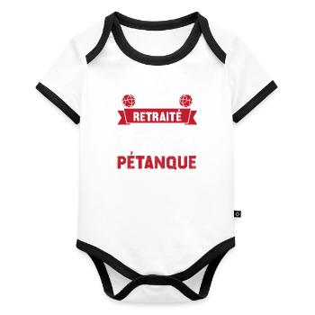J'peux pas je suis Retraité et j'ai Pétanque - Body Bébé bio contrasté manches courtes - blanc/noir  - Devant